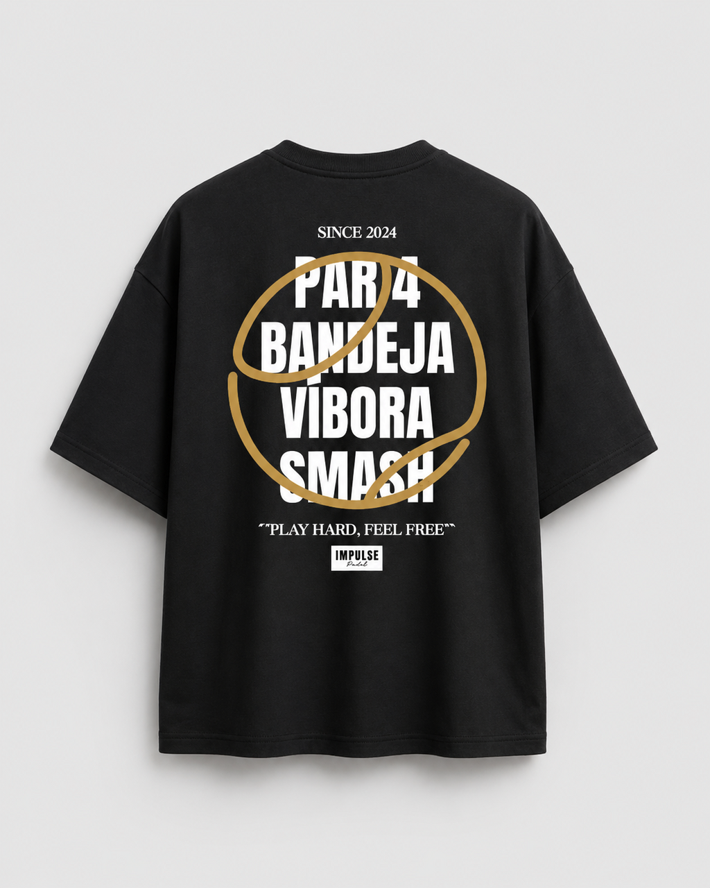 T-shirt Play Hard Feel Free noir et or Impulse Padel vue de dos avec grand design